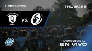 Universitario vs Los Pampas - Fecha 1 -  TRL B