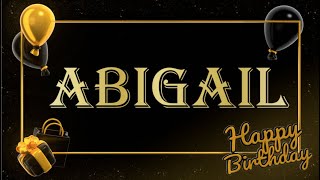 Happy Birthday Abigail