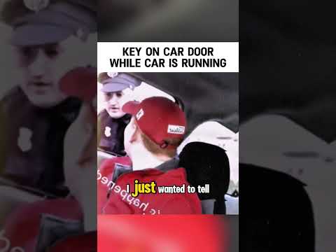 Key on Car Door While Car Is Running 2