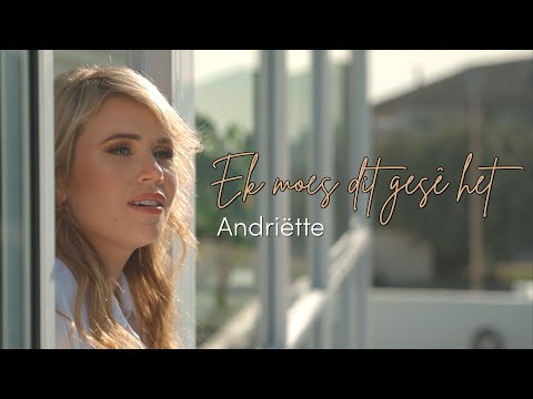 Andriëtte - Ek Moes Dit Gesê Het