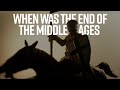 End of the Middle Ages