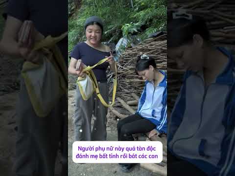 Người phụ nữ này quá tàn độc, đánh mẹ bất tỉnh rồi bắt cóc con bán lấy tiền, #hatgiongthanhdat