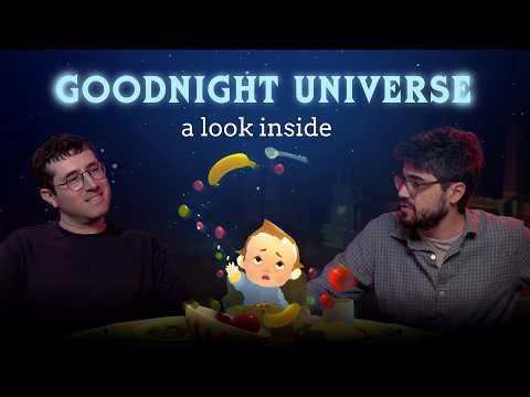 The Making of Goodnight Universe