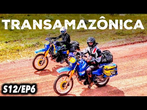 [TÉNÉRÉ 600] Vamos atravessar a TRANSAMAZÔNICA com motos 1988 - S12/EP6