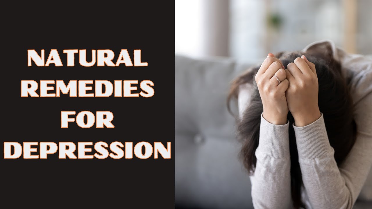 Natural Remedies for Depression