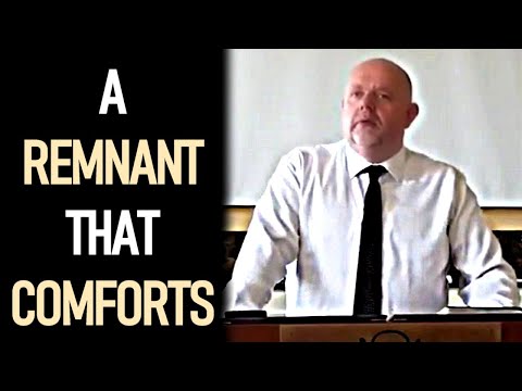 A Remnant that Comforts - Mark Fitzpatrick Sermon