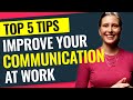 Improving Workplace Communication Skills