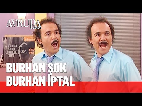 Burhan'ın en mutlu günü🥴 - Avrupa Yakası