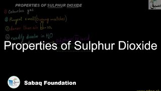 Properties of Sulphur Dioxide