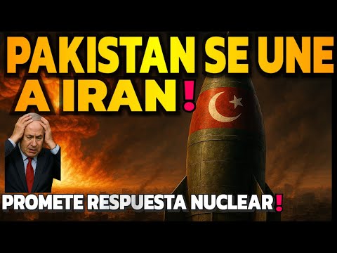 🔴PAKISTAN AMENAZA a ISRAEL con GOLPE NUCLEAR !! PAKISTAN APOYO TOTAL a IRAN🔴