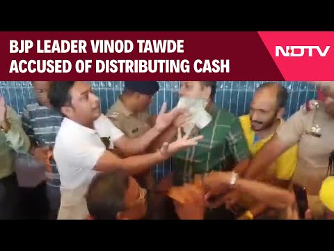 Vinod Tawde News | BJP Leader Accused Of Distributing Cash, High Drama Before Maharashtra Polls