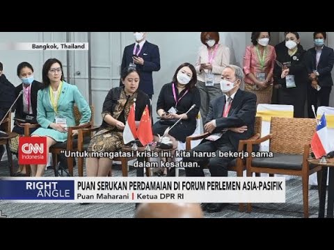 Puan Serukan Perdamaian di Forum Parlemen Asia-Pasifik - Right Angle