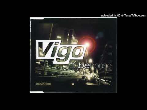 Vigo - .To Be House (Jetset_Plastic Angel Remix)