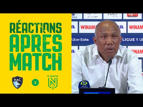Le Havre AC - FC Nantes : la réaction d'Antoine Kombouaré
