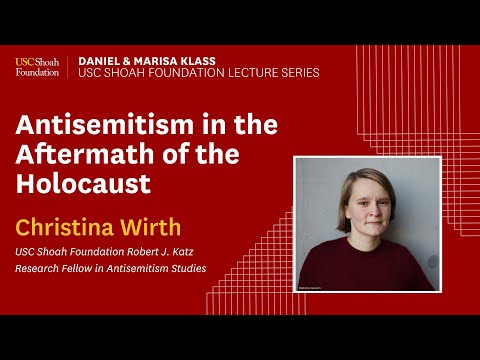 Antisemitism in the Aftermath of the Holocaust | USC Shoah Foundation