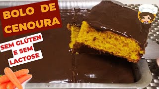 BOLO DE CENOURA  S/ GLÚTEN  E  S/LACTOSE || Fofinho c/ cobertura de cacau!  #bolodecenoura