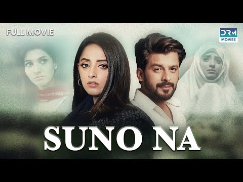 Suno Na | Full Film | Sanam Chaudhry, Humayun | A Heart Touching Story