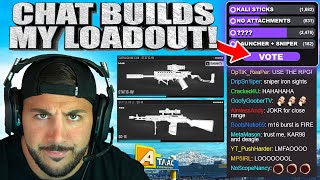 MY CHAT BUILDS MY WARZONE LOADOUT!