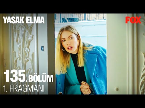 Yasak Elma 135. Bölüm 1. Fragmanı