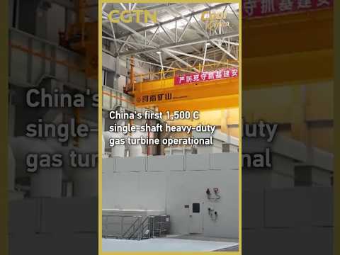 China's first 1,500-degree Celsius single-shaft heavy-duty gas turbine begins full operation