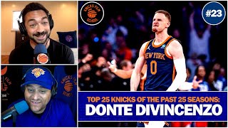 Top 25 Knicks of the Past 25 Seasons | No. 23 - Donte DiVincenzo