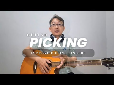 Guitar lesson. How to improvise guitar picking using fingers