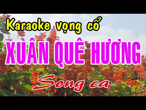 Karaoke vọng cổ XUÂN QUÊ HƯƠNG – SONG CA [T/g Trần Thúy]