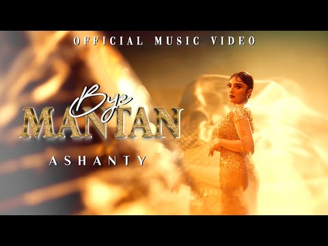 BYE MANTAN - ASHANTY (OFFICIAL MUSIC VIDEO)