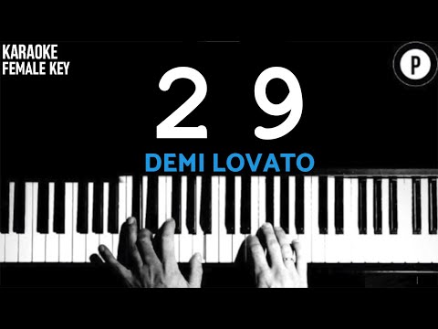 Demi Lovato – 29 𝗙𝗘𝗠𝗔𝗟𝗘 𝗞𝗘𝗬 Slowed Acoustic Piano Instrumental Cover