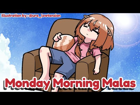 M.M.M. Monday Morning Malas ! with snacks !!