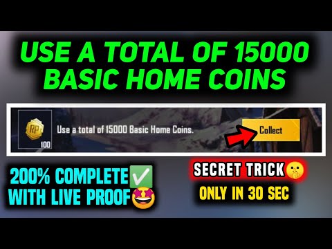 USE A TOTAL OF 15000 BASIC HOME COINS / BGMI SEASON CHALLENGE MISSION