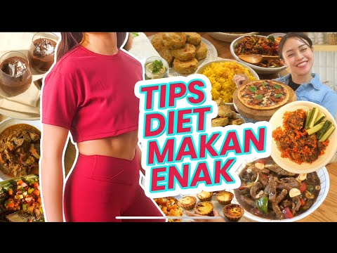 TIPS DIET CEPAT KURUS! MAKAN ENAK, MALAH LANGSING