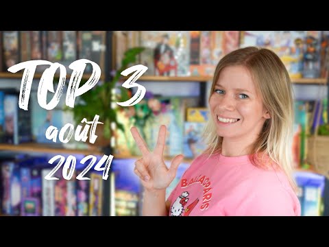 TOP 3 des meilleurs jeux de société d'AOUT 2024