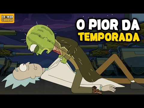O PIOR EPISODIO DA 8ª TEMPORADA DE RICK AND MORTY? - Review/Analise - T 8 - Ep 07