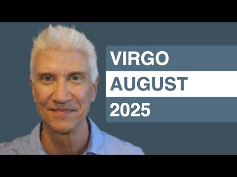 VIRGO August 2025 Forecast - Amazing Predictions!