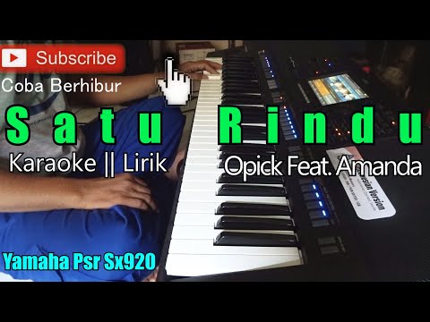 Opick Feat. Amanda - Satu Rindu (Karaoke Lirik) HD