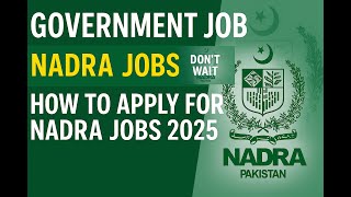 How to Apply for NADRA Jobs Online via Pak ID App | Step-by-Step Guide 2025