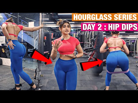 Best Hips Dips Workout | Hourglass Body Transformation | Day 2