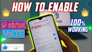 How to Enable Airtel 4G VoLTE Service | Volte Not Working Fixed in Hindi