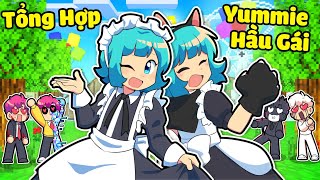 HIHA AUT XỊT MŨI VÌ YUMMIE MẶC ĐỒ HẦU GÁI TRONG MINECRAFT ( Tổng Hợp Yummie Hầu Gái ) 😚🤩