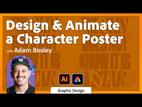 Design & Animate a Character Poster with Adam Bosley