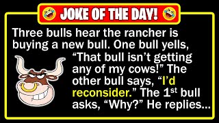 🤣 BEST JOKE OF THE DAY! - Tough talk ends when the biggest bull hits the ranch... | Funny Dad Jokes