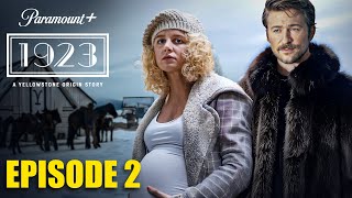 1923 Season 2 Episode 2 Trailer | First Look | Release Date