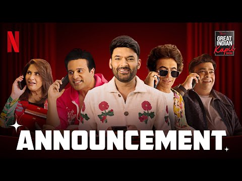 The Great Indian Kapil Show is BACK | New Season from 21 June | Netflix India