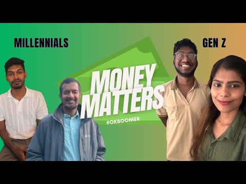 #13 - All things Money | Ok boomer!