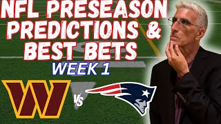 2025 NFL Preseason Week 1 Picks | Washington Commanders vs New England Patriots Predictions | 8/8/25