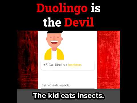 Duolingo is THE DEVIL!
