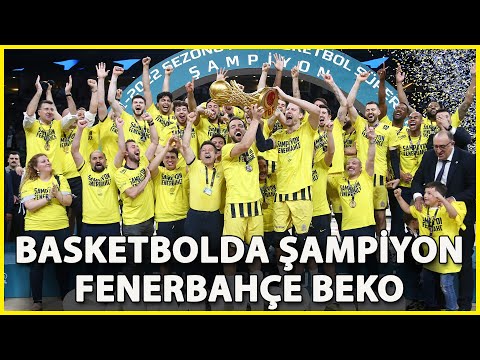 2021/2022 Sezonunun Şampiyonu Fenerbahçe Beko Kupasını Aldı