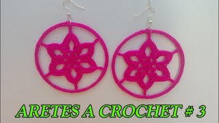 ARETES A CROCHET NO.3