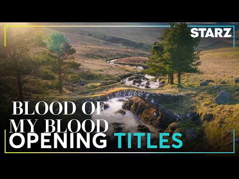 Outlander: Blood of my Blood | Opening Titles | STARZ